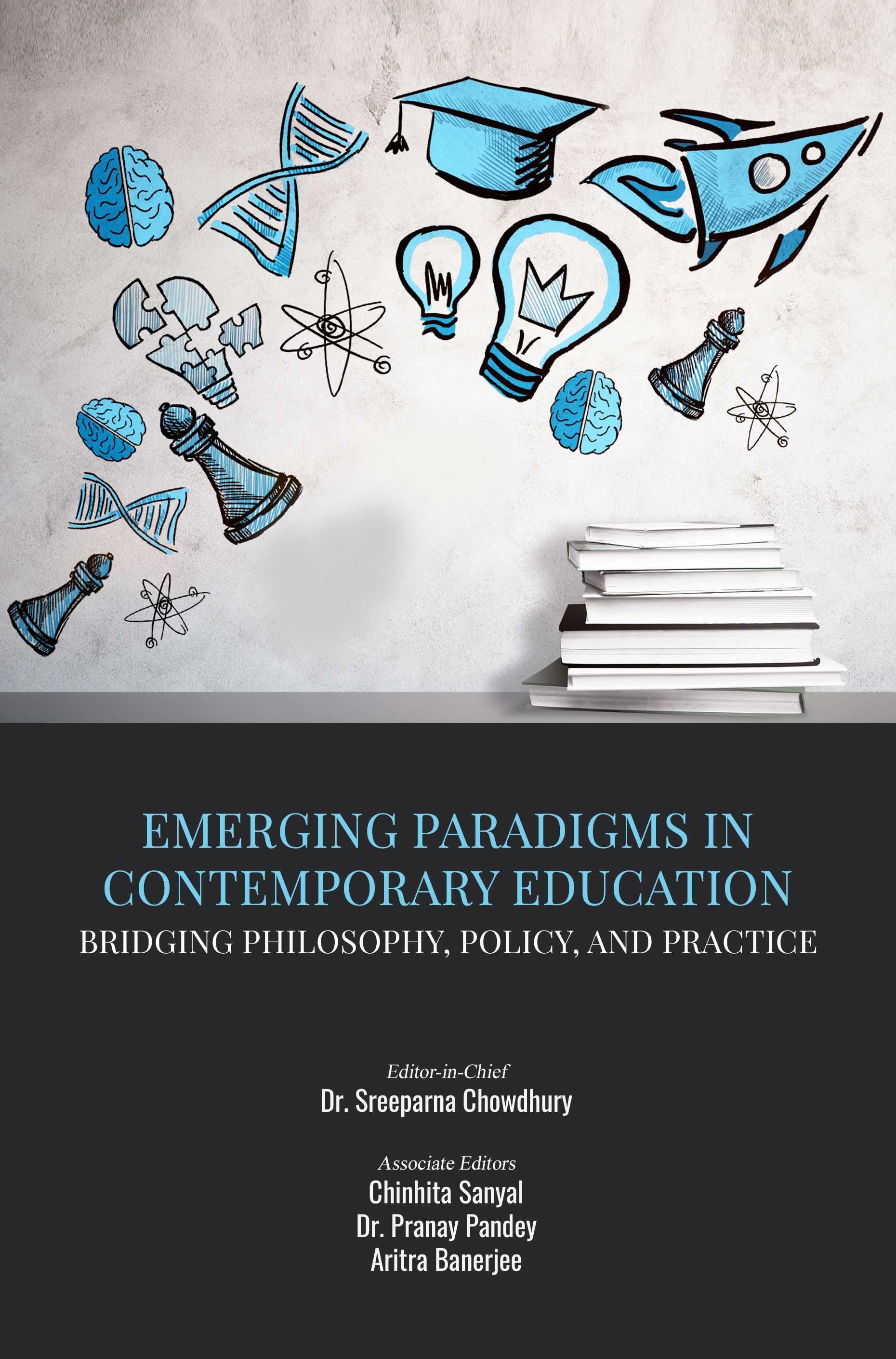 					View 2025: EMERGING PARADIGMS IN CONTEMPORARY EDUCATION: BRIDGING PHILOSOPHY, POLICY, AND PRACTICE
				